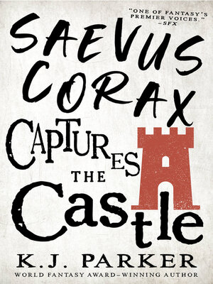 cover image of Saevus Corax Captures the Castle